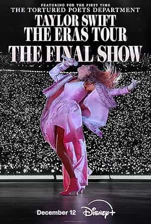 پوستر Taylor Swift: The Eras Tour – The Final Show