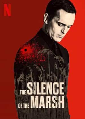 پوستر The Silence of the Marsh