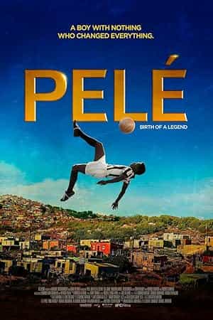 پوستر Pelé: Birth of a Legend