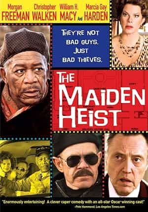 پوستر The Maiden Heist