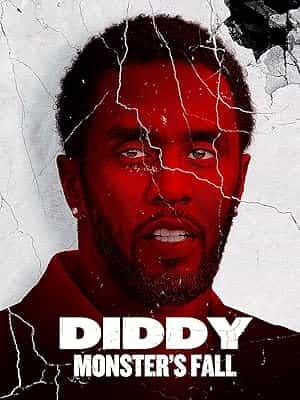 پوستر Diddy: Monster’s Fall 2025