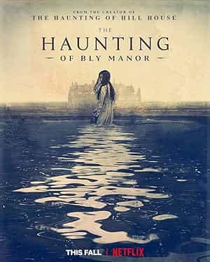 پوستر The Haunting of Bly Manor 2020 (تسخیر عمارت بلای)