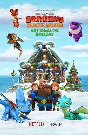 پوستر Dragons: Rescue Riders: Huttsgalor Holiday