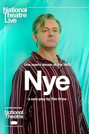 پوستر National Theatre Live: Nye