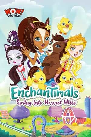 پوستر Enchantimals: Spring Into Harvest Hills